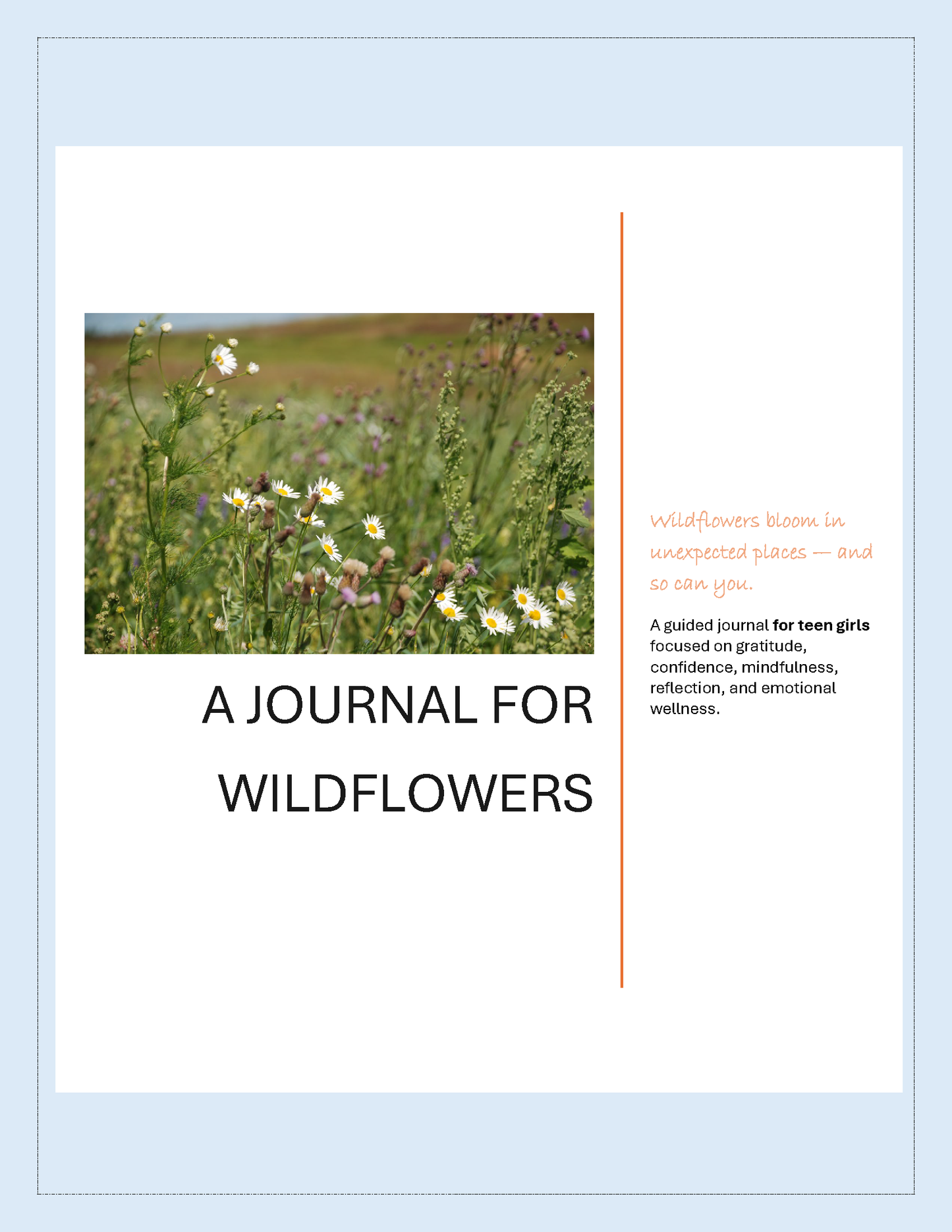 The Wildflower Journal: A Guided Gratitude & Reflection Journal for Teen Girls